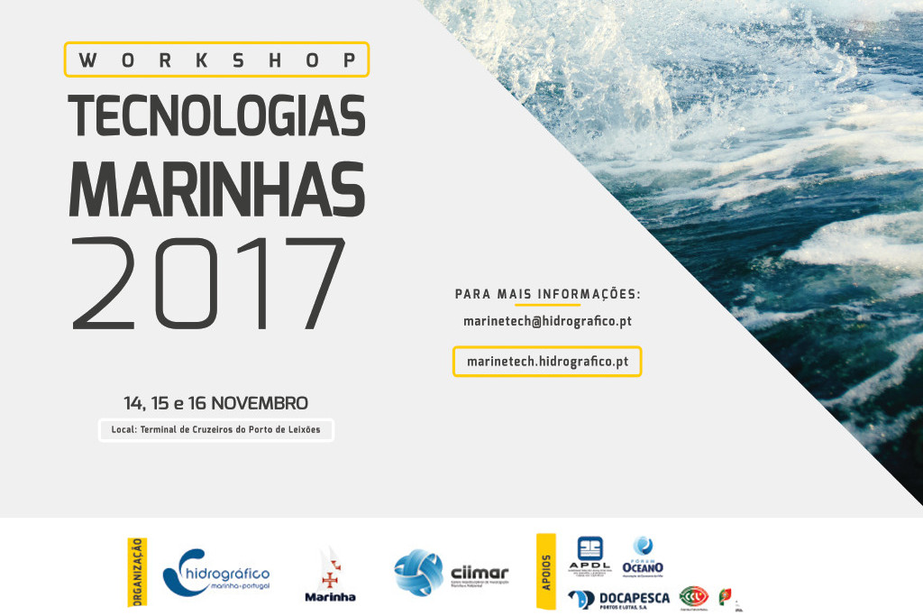 O Workshop de Tecnologias Marinhas - MARINETECH 2017 começa amanhã!