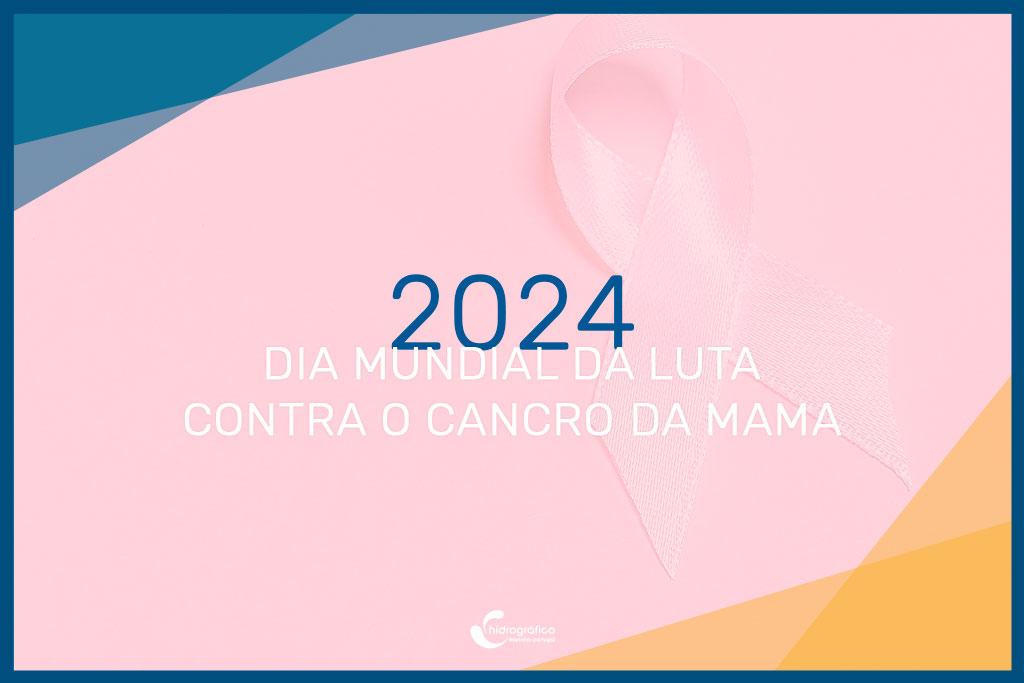 Dia Mundial da Luta Contra o Cancro da Mama